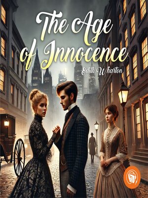 cover image of The Age of Innocence